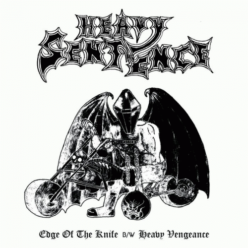 Heavy Sentence : Edge of the Knife - Heavy Vengeance